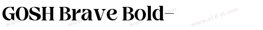 GOSH Brave Bold字体转换